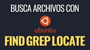 Cómo buscar y filtrar archivos en un servidor Linux: Edición Ubuntu